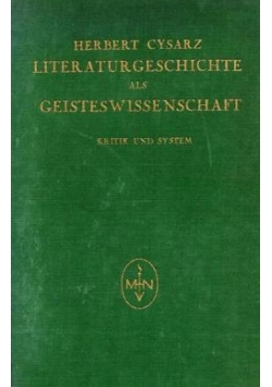 Literaturgeschichte als Geisteswissenschafr, 1926 r.