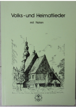 Volks - und Heimatlieder mit Noten