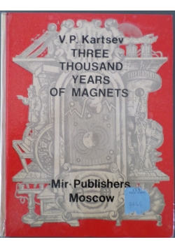 Three thousand years of magnets