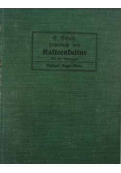 Lehrbuch der Ratteenkultur, 1907 r.