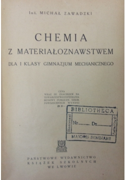 Chemia z materiałoznawstwem, 1939r.