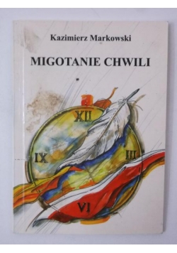 Migotanie chwili, autograf
