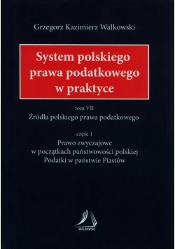 System Polskiego Prawa Podatkowego w Praktyce