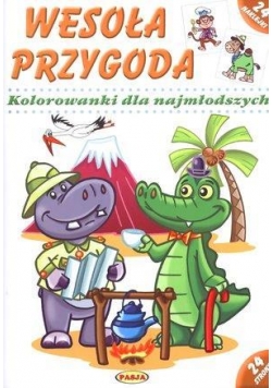 Wesoła przygoda. Kolorowanki dla najmłodsz. PASJA