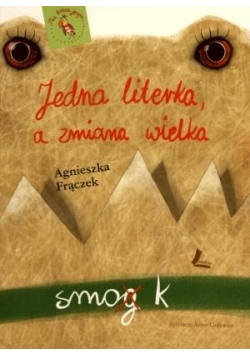 Jedna literka, a zmiana wielka
