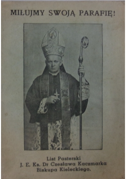 Miłujmy swoją parafię, 1940 r.
