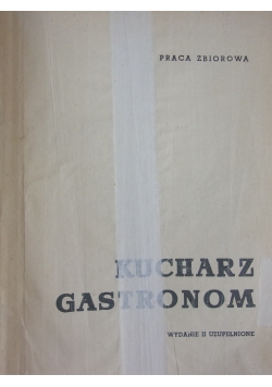 Kucharz Gastronom wydanie II uzupełnione