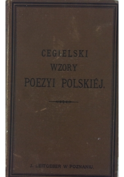 Wzory poezyi Polskiej, ok. 1869 r.