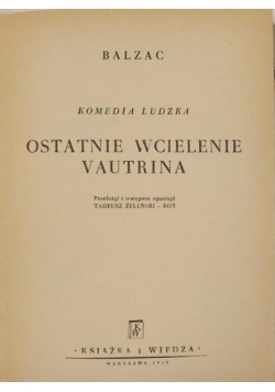 Komedia ludzka Ostatnie wcielenie Vautrina 1946 r.