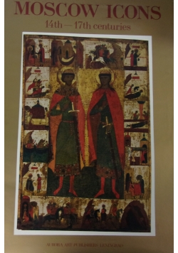 Moscow Icons 14th-17th centuries
