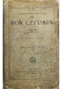 Rok czytania Wypisy na klasę drugą 1907 r.