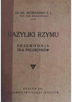 Bazyliki Rzymu,1925 r.