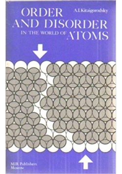 Order and disorder in the world of atoms