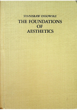 The Foundations of Aesthetics