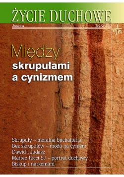 Życie duchowe. Między skrupułami a cynizmem