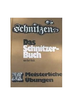 Schnitzen Meisterliche Ubungen