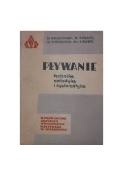 Pływanie. Technika, metodyka i systematyka