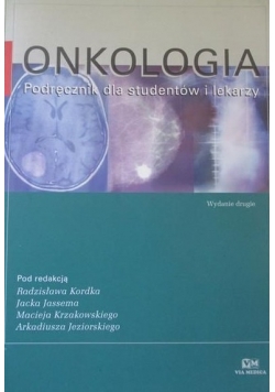 Onkologia. Podręcznik dla studentów i lekarzy