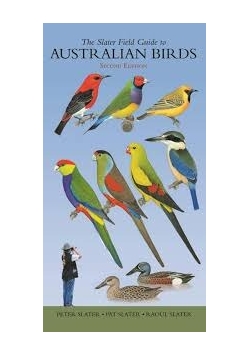The Slater Field Guide to Australian Birds