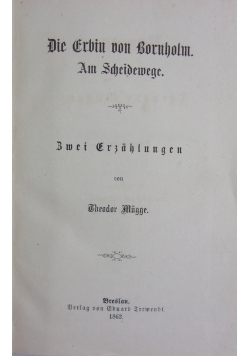 Romane. Theodor Mugge.  Die Erbin von Bornholm, 1862 r.