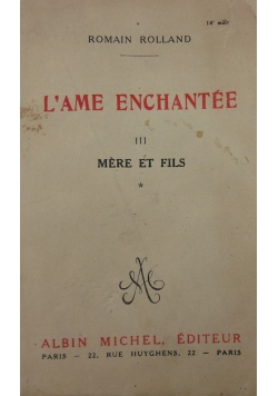 L'ame Enchantee ,Tom I ,1927 r.
