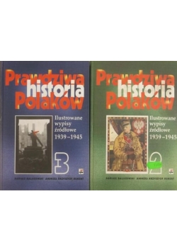 Prawdziwa historia Polaków, t. 2 i 3