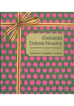 Gwiazda Dobrej Nowiny Opowiadania na BN
