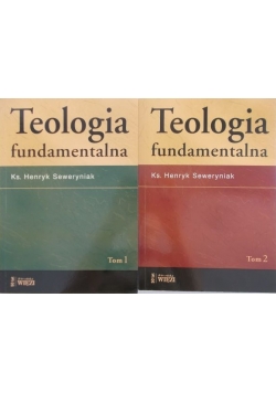 Teologia fundamentalna, Tom: I, II