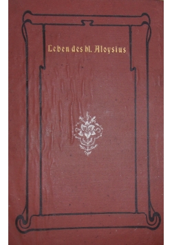 Leben des heiligen Aloysius,1904 r.