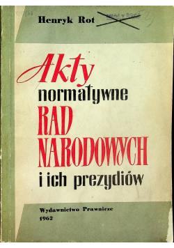 Akty normatywne rad narodowych i ich prezydiów