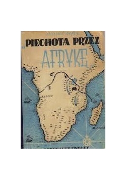Piechotą przez Afrykę, 1950r.