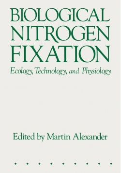 Biological Nitrogen Fixation Ecology Technology and Physiology