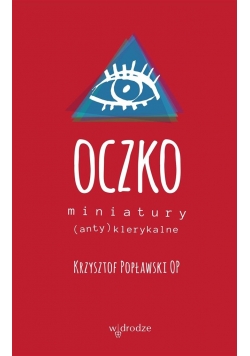 Oczko. Miniatury (anty)klerykalne