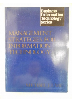 Management Strategies for Information Technology