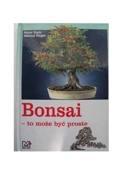 Bonsai- to może być proste