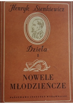 Dzieła I Nowele Młodzieńcze