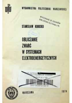 Obliczanie zwarć w systemach elektroenergetycznych