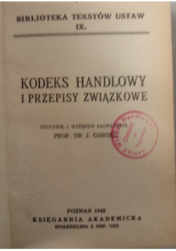 Kodeks Handlowy i przepisy związkowe ,1948 r.