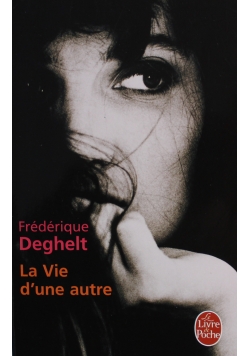 La Vie dune autre