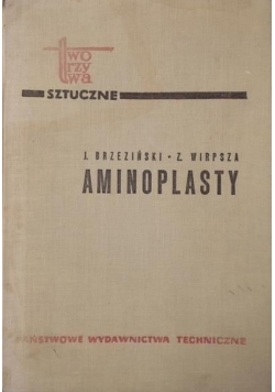 Brzeziński Jan,   - Aminoplasty
