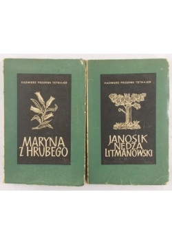 Janosik nędza Litmanowski / Maryna z Hrubego