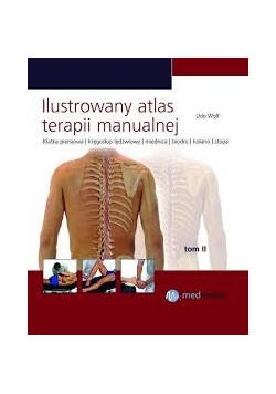 Ilustrowany atlas terapii manualnej
