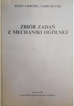 Zbiór zadań z mechaniki ogólnej