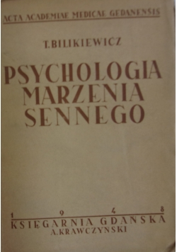 Psychologia marzenia sennego, 1948 r.