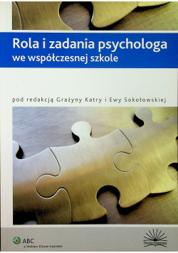 Rola i zadania psychologa we współczesnej szkole