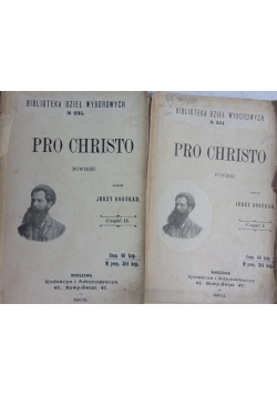 Pro Christo, cz. I-II, 1902 r.