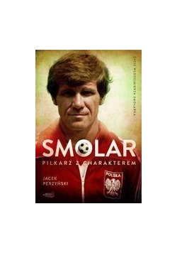 SMOLAR Piłkarz z charakterem BR