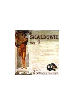 Skaldowie vol 2. , CD