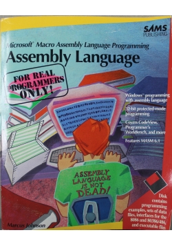 Assembly Language For Real Programmers Only
