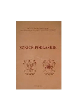 Szkice Podlaskie